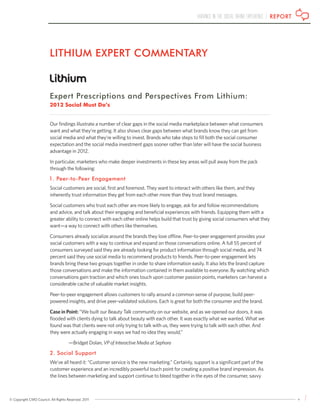 VARIANCE IN THE SOCIAL BRAND EXPERIENCE | REPORT
© Copyright CMO Council. All Rights Reserved. 2011 7
LITHIUM EXPERT COMME...