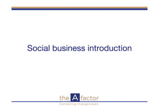 Social business introduction
 
