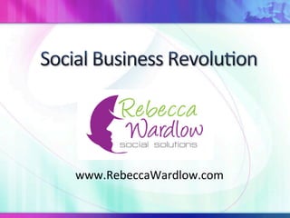 www.RebeccaWardlow.com	
  
 