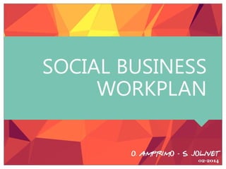 Social Business Workplan