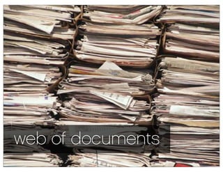 web of documents
 