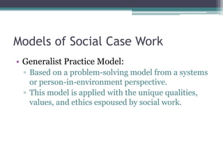 Social case work praxis | PPTX