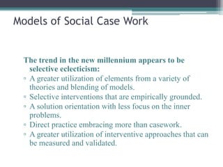 Social case work praxis | PPTX