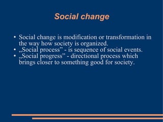 Social Change