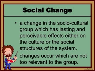 The Sociology of Social Change in Society | PPTX