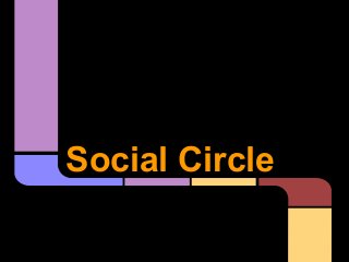 Social Circle
 