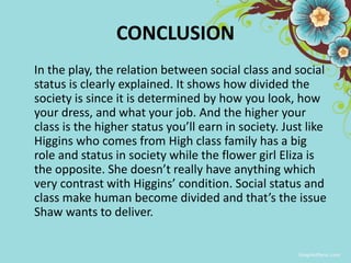 pygmalion social class