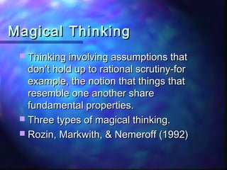Magic Thinking Example Social cognition | PPT