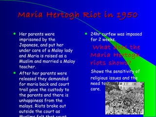 Maria Riot Scenes Social cohesion in singapore | PPT