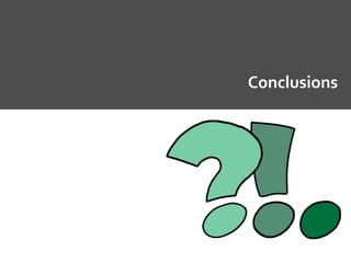 Conclusions
 