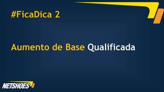 #FicaDica 2


Aumento de Base Qualificada
 