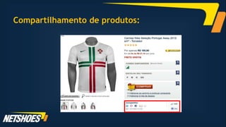 Compartilhamento de produtos:
 