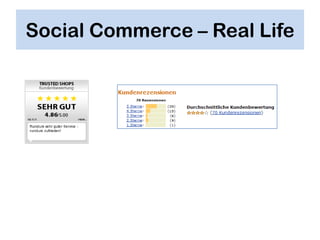 Social Commerce – Real Life
 