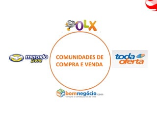 COMUNIDADES DE
COMPRA E VENDA
 