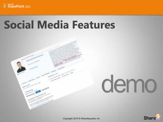 Social Media Features