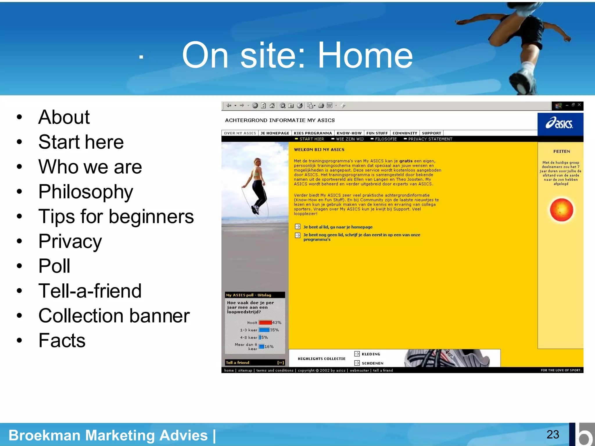 On site: Home About Start here Who we are Philosophy Tips for beginners Privacy Poll  Tell-a-friend Collection banner Facts 