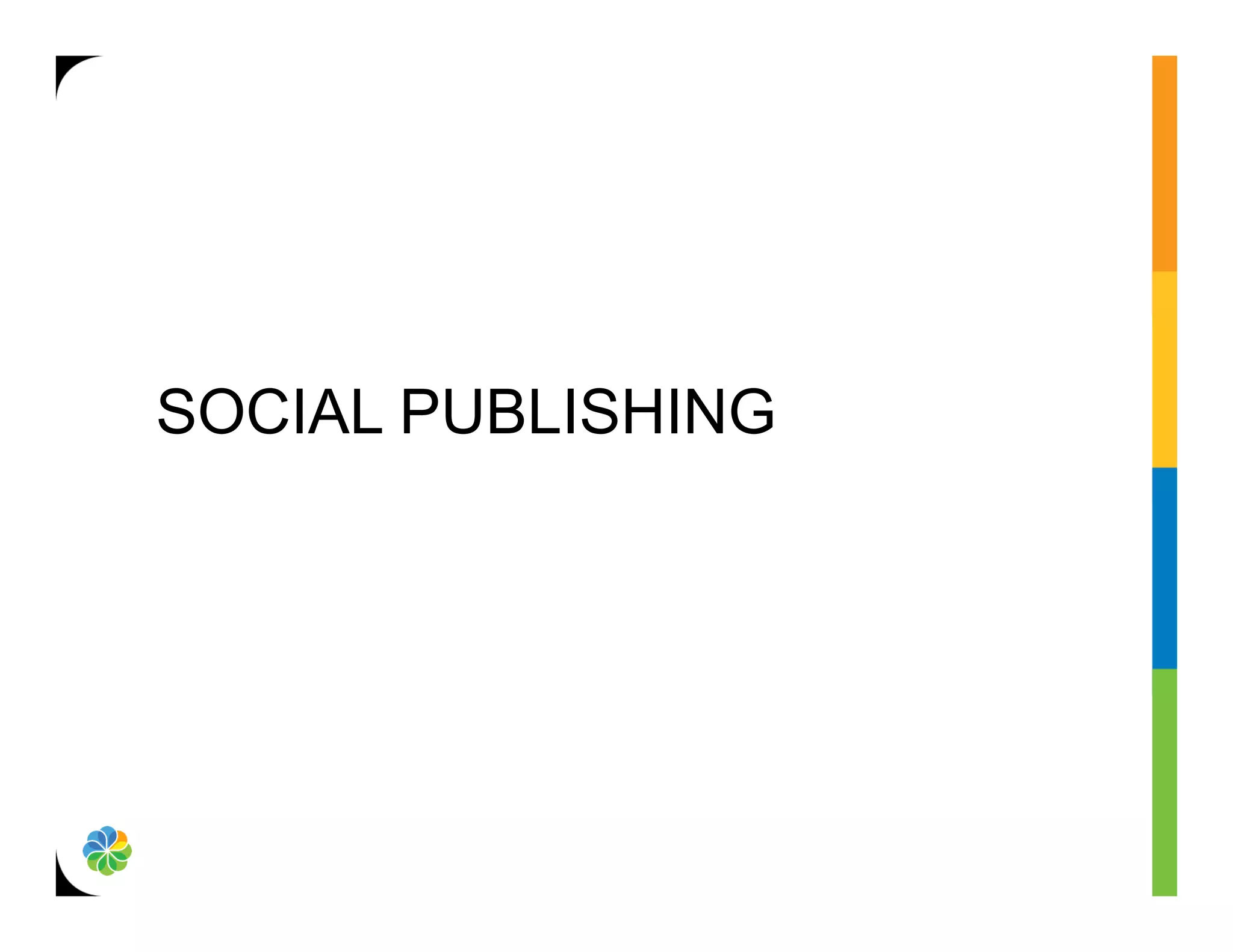 SOCIAL PUBLISHING
 
