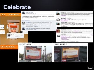@mleis
Celebrate
TIMES SQUARESUNSET STRIP
 