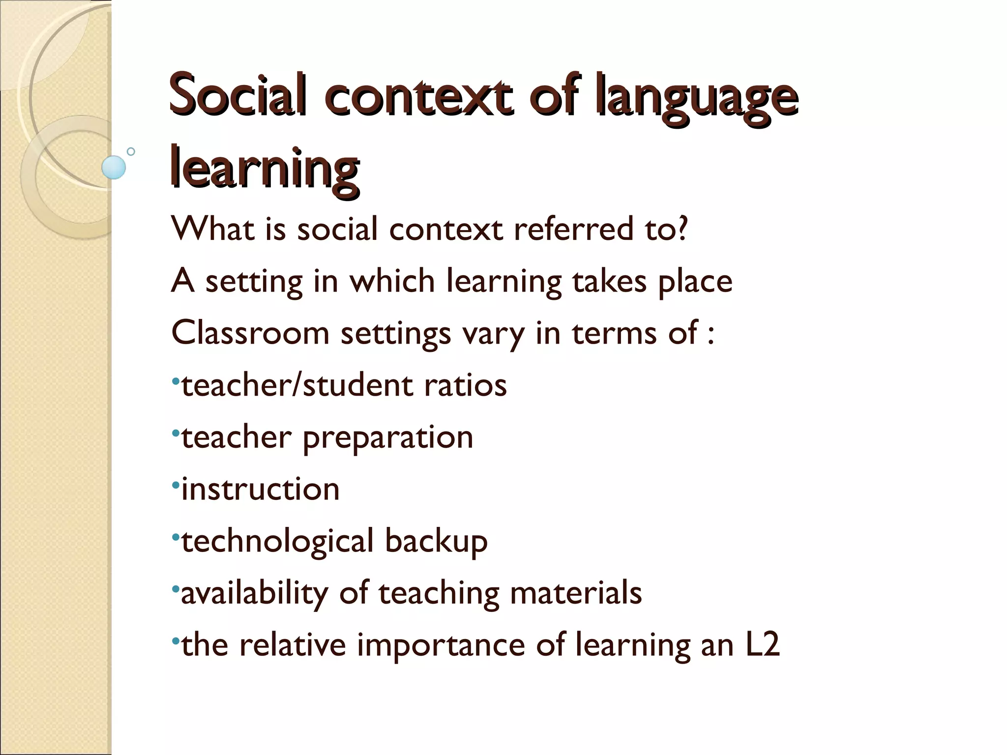 Social context of language learning | PPT