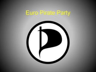 Euro Pirate Party
 
