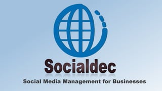 Social Media Management for Businesses
 