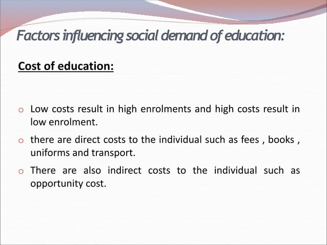 Social Demand Approach