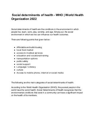Social determinants of health - WHO World Health Organization 2022 | PDF