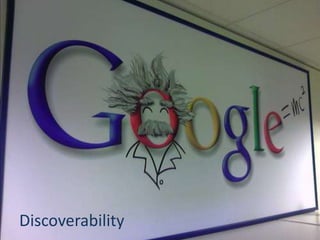 Discoverability