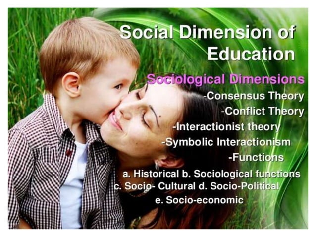 Introduction to the Social Dimensions of Education : Consensus and ...