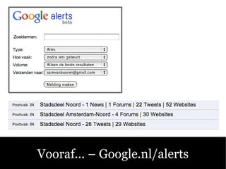 Vooraf... C Google.nl/alerts 