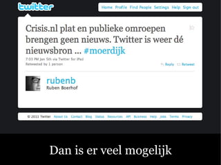 Dan is er veel mogelijk 