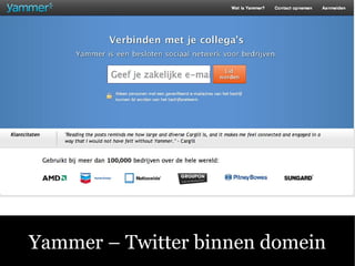 Yammer C Twitter binnen domein 