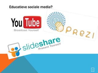 Educatieve sociale media? 