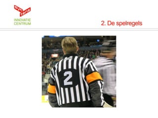 2. De spelregels
 