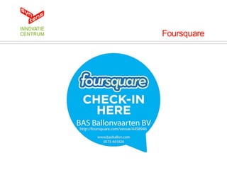 Foursquare
 