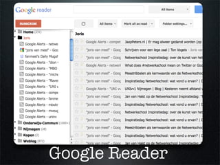 Google Reader
 