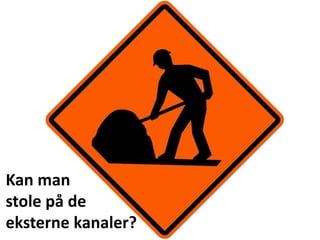 Intern kommunikationForstå:Produktet