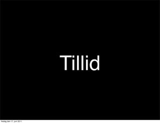 Tillid

fredag den 17. juni 2011
 