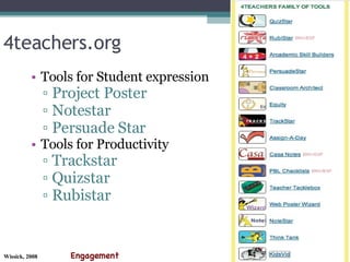 4teachers.org Tools for Student expression Project Poster Notestar Persuade Star Tools for Productivity  Trackstar Quizstar Rubistar Engagement 