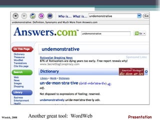 Another great tool:  WordWeb Presentation 