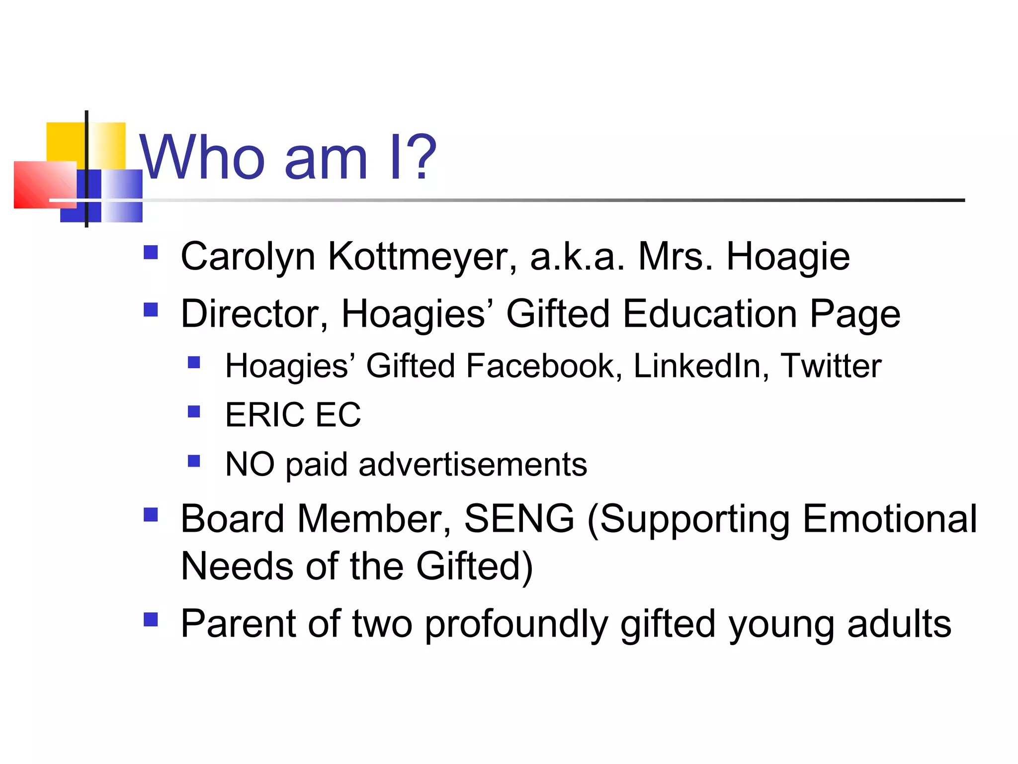 Beyond Academics: Social Emotional Needs of the Gifted | PPT