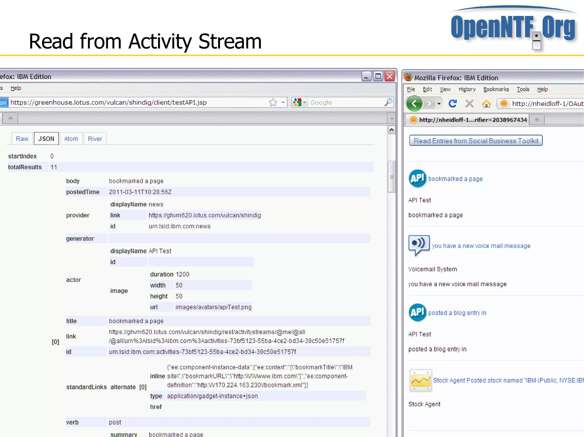 Read from Activity Stream




                            21
 