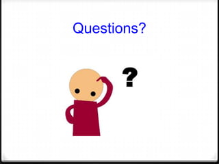 Questions?

 