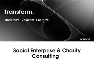 Social Enterprise & Charity
        Consulting
 