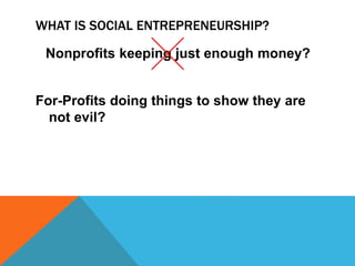 Social entrepreneurship Slide 6