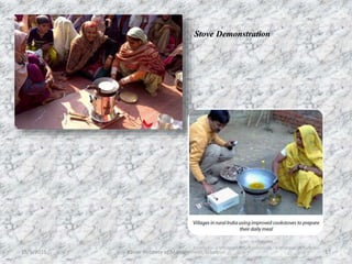 15/9/2015 Xavier Institute of Management, Jabalpur 17
Stove Demonstration
 