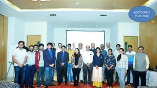 BOOTCAMP 2
PUNE 2020
 