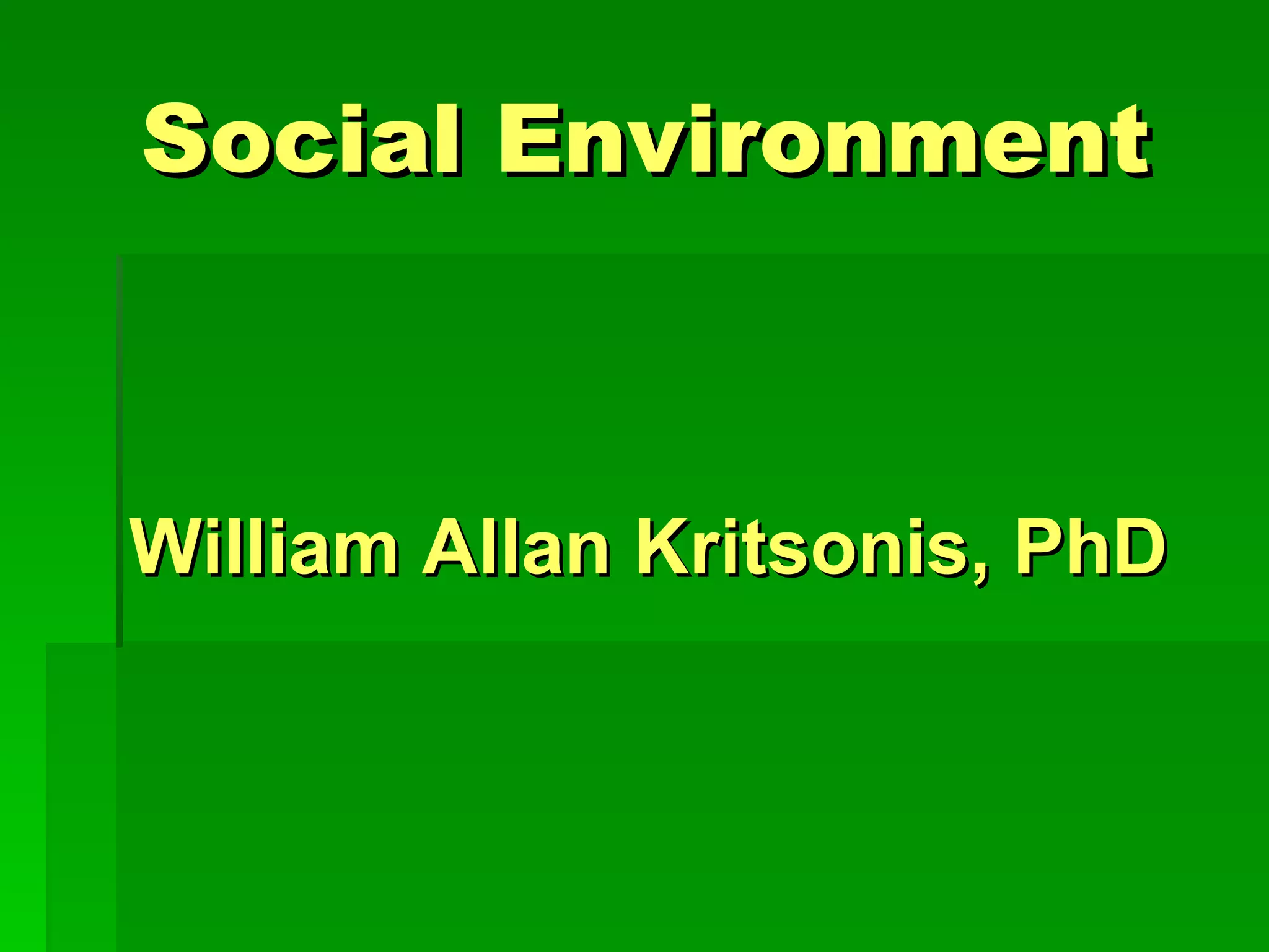 Social Environment | PPT