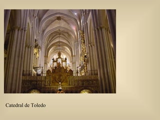 Catedral de Toledo  