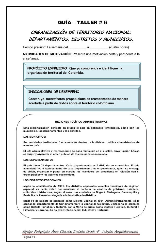 Equipo Pedagógico Área Ciencias Sociales Grado 4° Colegios Arquidiocesanos
Página 24
GUÍA – TALLER # 6
ORGANIZACIÓN DE TER...